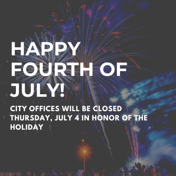 July 4th City Offices Closed