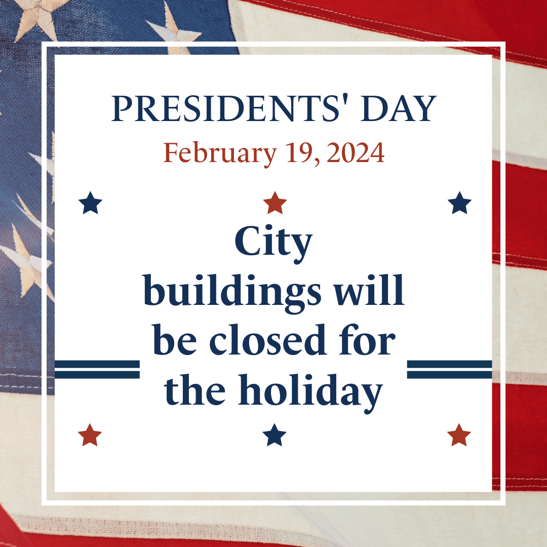 Presidents Day Buildings Closed 2024